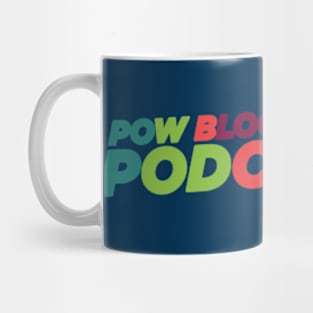 Pow Block Podcast NP Logo 2024 (Latin Heritage) Mug